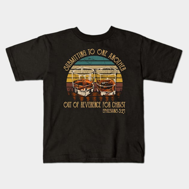 Submitting To One Another Out Of Reverence For Christ Whiskey Glasses Kids T-Shirt by Terrence Torphy